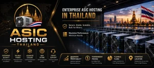 ASIC Mining Hosting in Thailand: A Growing Opportunity for Crypto Miners